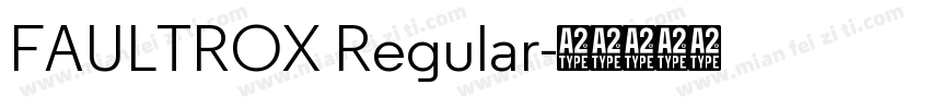 FAULTROX Regular字体转换